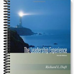 Test Bank for The Leadership Experience 4th Edition by Daft