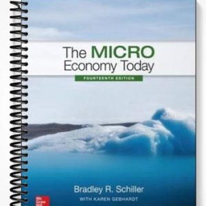 Test Bank for The Micro Economy Today 14th Edition by Schiller