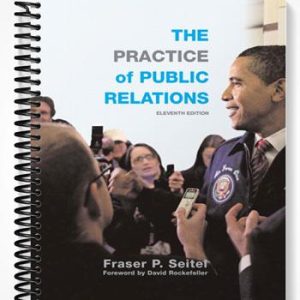 Test Bank for The Practice of Public Relations 11th Edition by Seitel