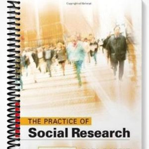 Test Bank for The Practice of Social Research 11th Edition by Babbie