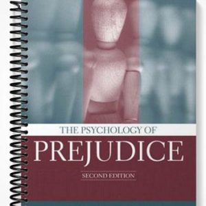 Test Bank for The Psychology of Prejudice 2nd Edition by Nelson