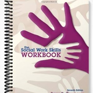 Test Bank for The Social Work Skills Workbook 7th Edition by Cournoyer