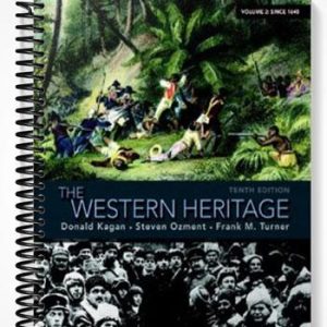 Test Bank for The Western Heritage Volume 2 10th Edition by Kagan