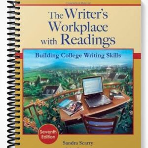 Test Bank for The Writers Workplace with Readings Building College Writing Skills 7th Edition by Scarry