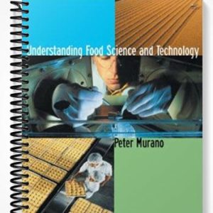 Test Bank for Understanding Food Science and Technology 1st Edition by Peter Murano