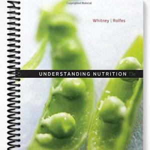 Test Bank for Understanding Nutrition 13th Edition by Whitney