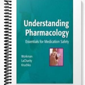 Test Bank for Understanding Pharmacology 1st Edition by Workman