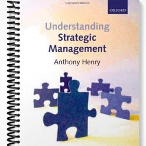 Test Bank for Understanding Strategic Management 1st Edition by Henry
