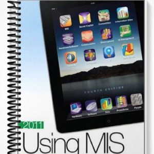Test Bank for Using MIS 4th Edition by Kroenke