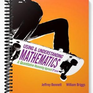 Test Bank for Using and Understanding Mathematics A Quantitative Reasoning Approach 5th Edition by Bennett