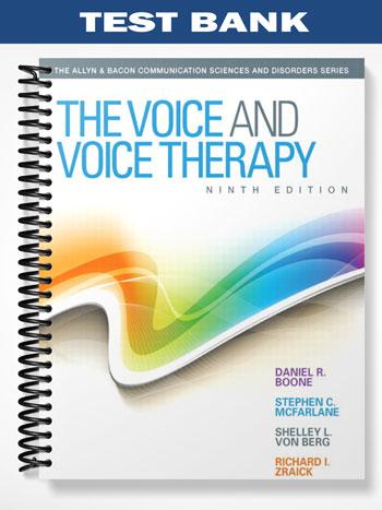 Test Bank for Voice and Voice Therapy 9th Edition by Boone