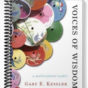 Test Bank for Voices of Wisdom A Multicultural Philosophy Reader 7th Edition by Gary Kessler
