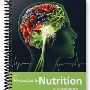 Test Bank for Wardlaws Perspectives in Nutrition A Functional Approach 1st Edition by Byrd-Bredbenner