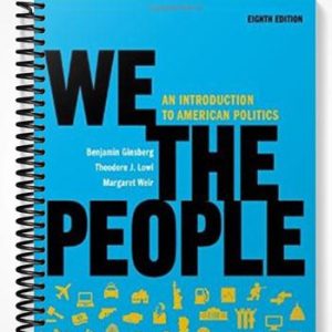 Test Bank for We the People An Introduction to American Politics 8th Edition by Ginsberg