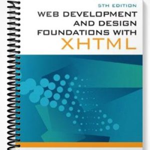 Test Bank for Web Development and Design Foundations with XHTML 5th Edition by Terry Felke-Morris