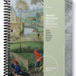 Test Bank for Western Civilization Beyond Boundaries Volume I to 1715 7th Edition by Noble