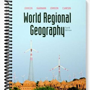 Test Bank for World Regional Geography 10th Edition by Johnson