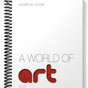 Test Bank for World of Art 7th Edition by Sayre
