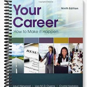 Test Bank for Your Career How To Make It Happen 9th Edition by Harwood